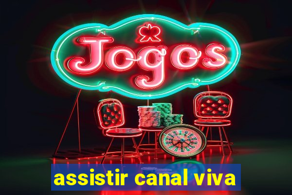 assistir canal viva